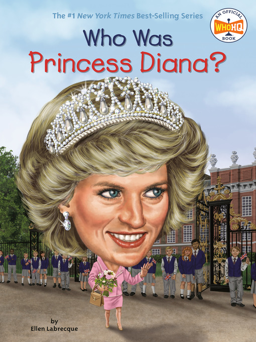 Title details for Who Was Princess Diana? by Ellen Labrecque - Wait list